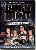 Quaker Boy Born To Hunt Turkey 1 DVD