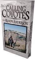 Randy Anderson Calling All Coyotes DVD