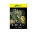 Lohman Hunting Retriever Training DVD