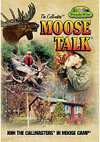 Woods Wise "Moose Talk" 90 Minute DVD